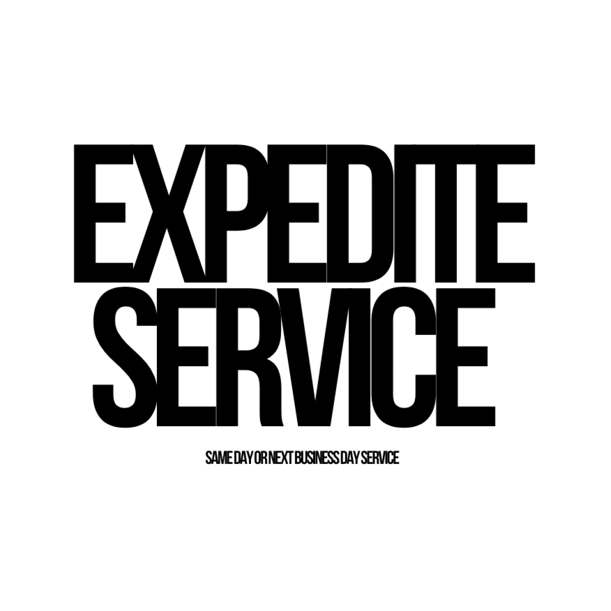 Expedite Service (Same or Next Day Service)