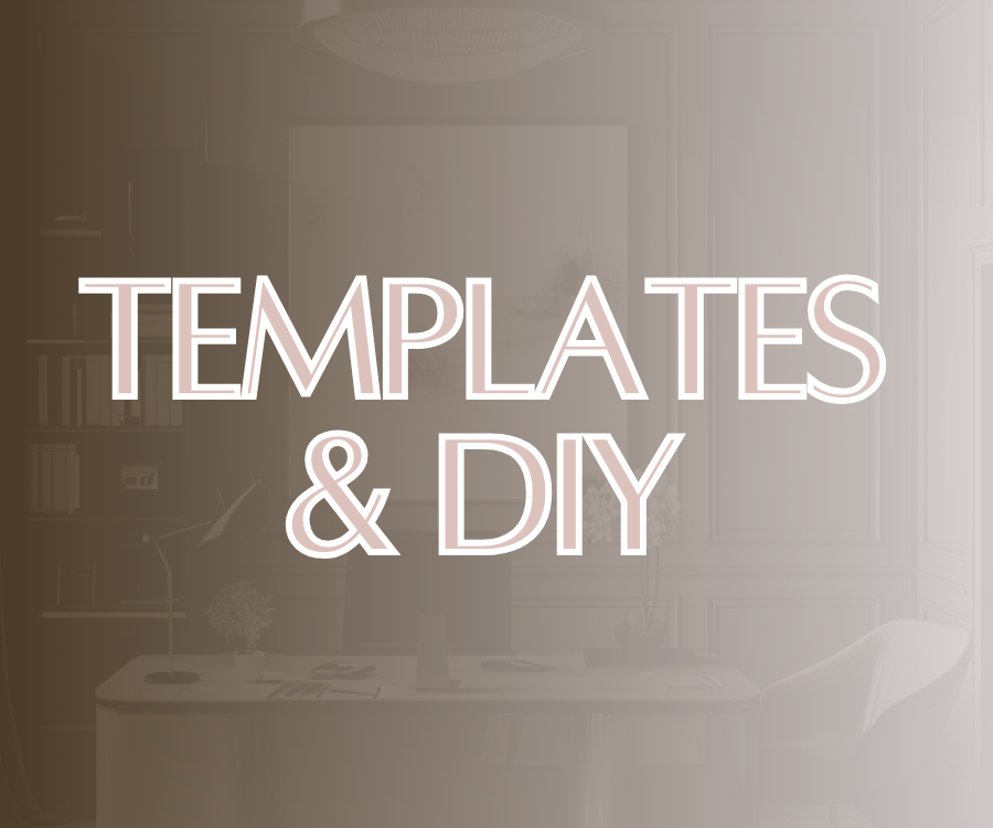 Templates & DIY Resources
